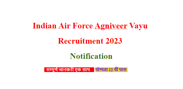 Indian Air Force Agniveer Vayu Recruitment 2023 Testnote