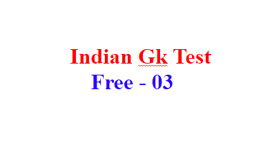 Indian Gk Test 